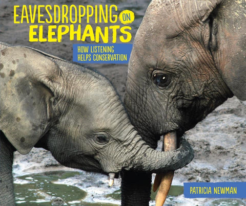 Eavesdropping on Elephants - Book